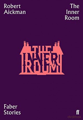 The Inner Room: Faber Stories - Robert Aickman [KSIĄŻKA]
