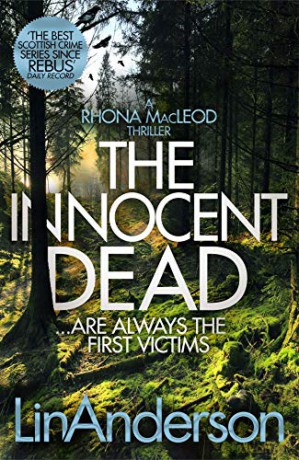 The Innocent Dead (Rhona MacLeod) - Lin Anderson [KSIĄŻKA]