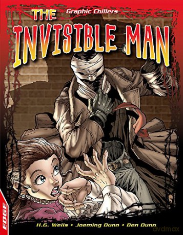 The Invisible Man (EDGE: Graphic Chillers) - H.G. Wells [KSIĄŻKA]