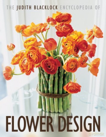 The Judith Blacklock's Encyclopedia of Flower Design - Judith Blacklock [KSIĄŻKA]