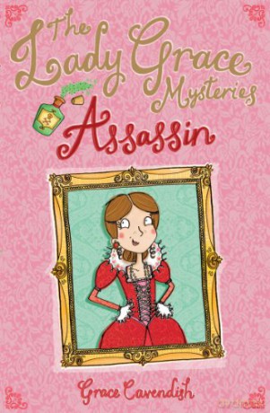 The Lady Grace Mysteries: Assassin - Grace Cavendish [KSIĄŻKA]