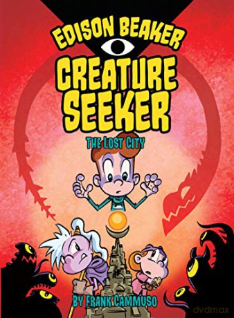The Lost City (Edison Beaker, Creature Seeker) - Frank Cammuso [KSIĄŻKA]
