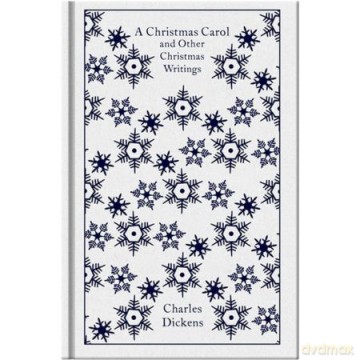 A Christmas Carol and Other Christmas Writings - Charles Dickens [KSIĄŻKA]