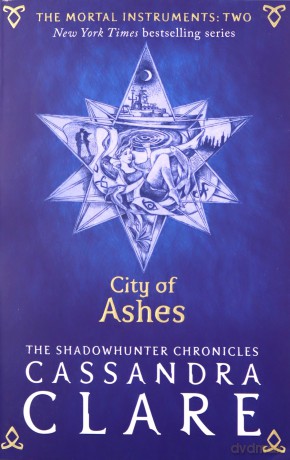 The Mortal Instruments 2: City of Ashes - Cassandra Clare [KSIĄŻKA]