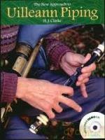The New Approach To Uilleann Piping [KSIĄŻKA]