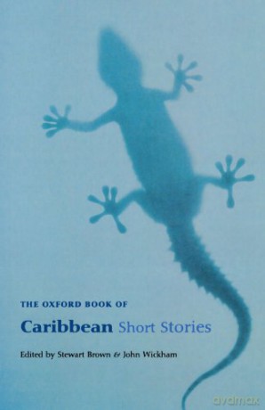 The Oxford Book Of Caribbean Short Stories: Reissue (Oxford Books of Prose) - Stewart Brown [KSIĄŻKA]