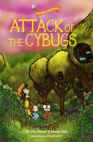 the plano adventures: Attack of the Cybugs - Mo Dirani [KSIĄŻKA]