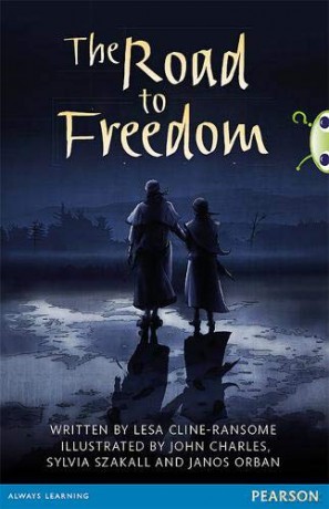 The Road to Freedom (Bug Club Guided) - Lesa Cline-Ransome [KSIĄŻKA]