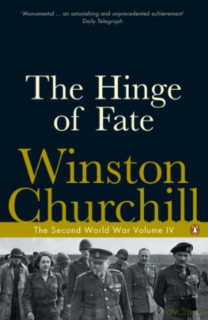 The Second World War, Volume 4: The Hinge of Fate - Winston Churchill [KSIĄŻKA]