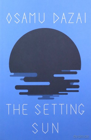 The Setting Sun (New Directions Book) - Osamu Dazai [KSIĄŻKA]