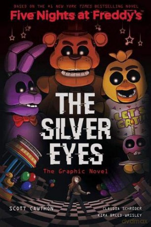 The Silver Eyes Graphic Novel: A Graphic Novel (Five Nights at Freddy's) - Scott Cawthon [KSIĄŻKA]