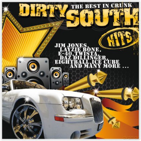 Dirty South Hits - The Best In [2CD]