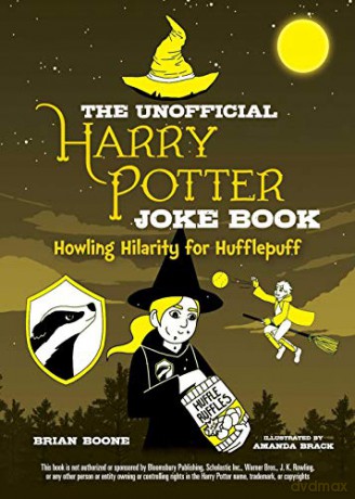The Unofficial Harry Potter Joke Book: Howling Hilarity for Hufflepuff - Brian Boone [KSIĄŻKA]