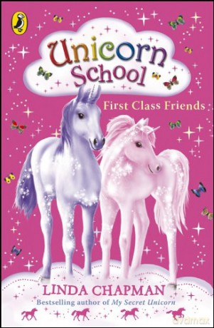 Unicorn School: First Class Friends - Linda Chapman [KSIĄŻKA]