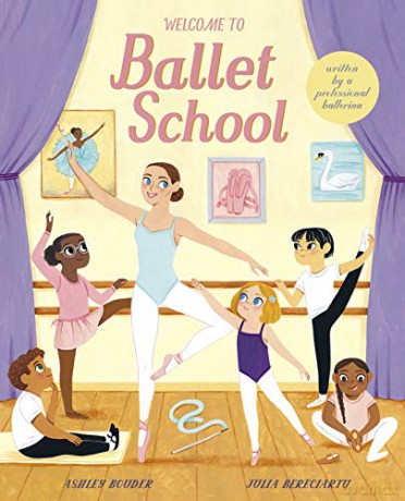Welcome to Ballet School - Ashley Bouder [KSIĄŻKA]