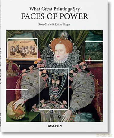 What Great Paintings Say: Faces of Power (Basic Art Series 2.0) - Rose-Marie Hagen [KSIĄŻKA]