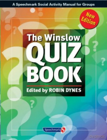 Winslow Quiz Book: A Speechmark Social Activity Manual for Groups Book 1 - Robin Dynes [KSIĄŻKA]
