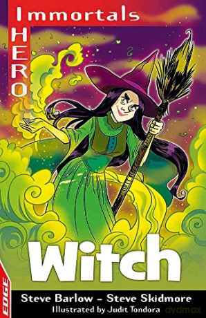 Witch (EDGE: I HERO: Immortals) - Steve Barlow [KSIĄŻKA]