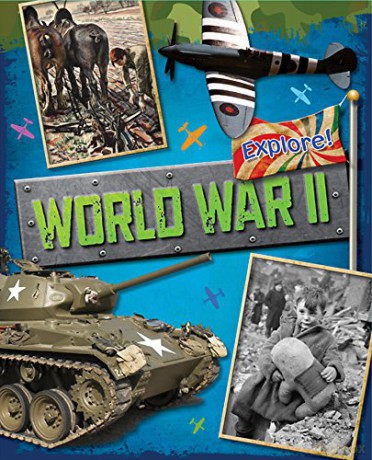 World War Two (Explore!) - Jane Bingham [KSIĄŻKA]