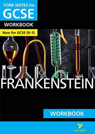 York Notes for GCSE (9-1): Frankenstein WORKBOOK - The ideal way to catch up, test your knowledge and feel ready for 2021 assessments and 2022 exams - Susan Chaplin [KSIĄŻKA]