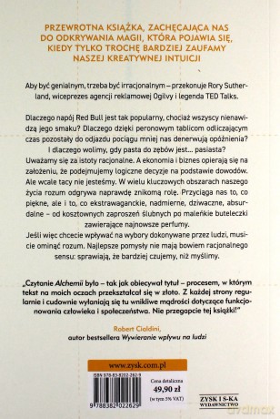 Alchemia Zaskakująca moc pomysłów, które pozornie nie mają sensu - Rory Sutherland [KSIĄŻKA]