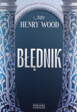 Błędnik - Henry WoodMrs [KSIĄŻKA]
