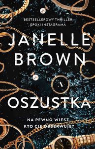 Oszustka - Janelle Brown [KSIĄŻKA]