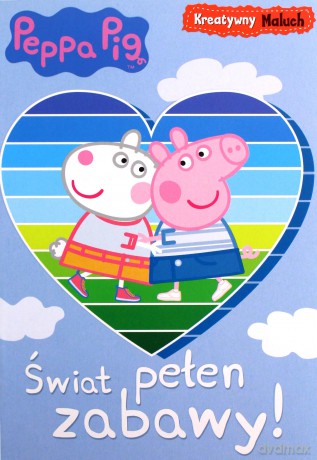 Peppa Pig. Kreatywny maluch cz 1. Świat pełen zabawy! [KSIĄŻKA]