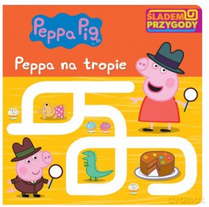 Peppa Pig. Śladem Przygody. Peppa na tropie [KSIĄŻKA]