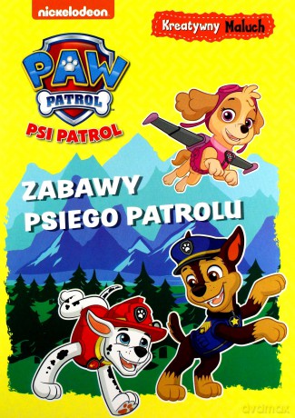 Psi Patrol. Kreatywny maluch cz 1. Czas na zabawę! [KSIĄŻKA]