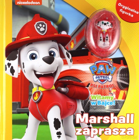 Psi Patrol. Witamy w bajce! cz 3. Marshall zaprasza [KSIĄŻKA]