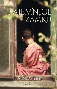 Tajemnice zamku - Lucinda Riley [KSIĄŻKA]