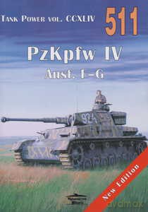 Tank Power nr 511 PzKpfw IV vol. II - Janusz Ledwoch [KSIĄŻKA]