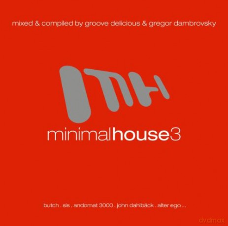 Minimal House 3 [2CD]