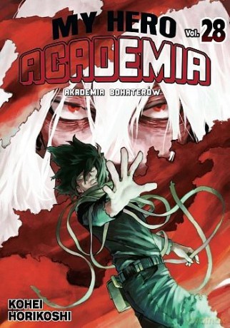 My Hero Academia - Akademia bohaterów (Tom 28) - Kohei Horikoshi [KOMIKS]