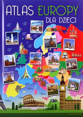 Atlas Europy dla dzieci [KSIĄŻKA]