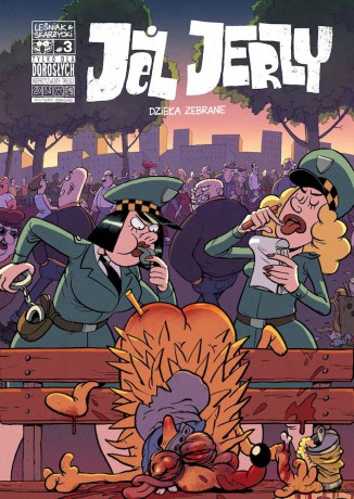 Jeż Jerzy. Dzieła zebrane (Tom 3) - Tomasz Leśniak, Rafał Skarżycki [KOMIKS]