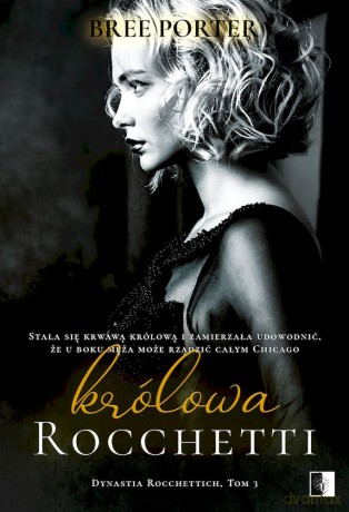 Królowa Rocchetti. Dynastia Rocchettich (Tom 3) - Bree Porter [KSIĄŻKA]