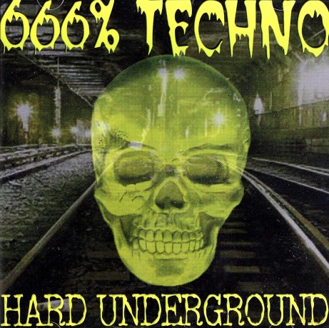 666% Techno - Hard Underground [2CD]