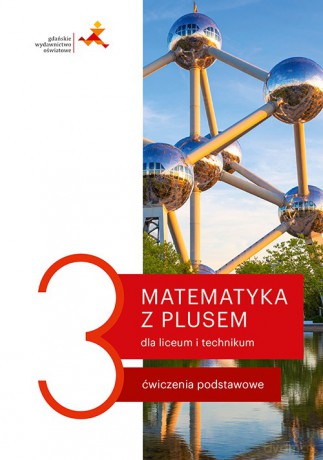 Nowe matematyka z plusem ćwiczenia do liceum i technikum dla klasy 3 - Małgorzata Dobrowolska, Marcin Karpiński, Jacek Lech [KSIĄŻKA]