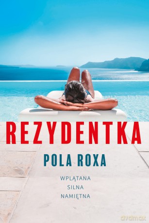 Rezydentka - Pola Roxa [KSIĄŻKA]