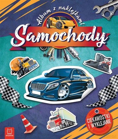 Samochody. Album z naklejkami. Ciekawostki i wyklejanie [KSIĄŻKA]