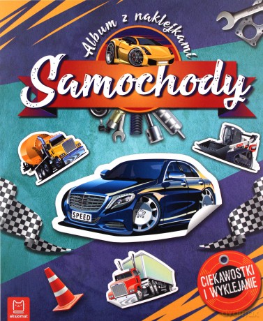 Samochody. Album z naklejkami. Ciekawostki i wyklejanie [KSIĄŻKA]
