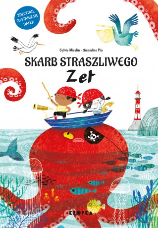 Skarb Straszliwego Zet - Sylvie Misslin [KSIĄŻKA]