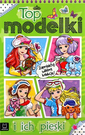 Top modelki i ich pieski - Sylwia Kajdana [KSIĄŻKA]