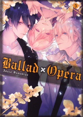 Ballad x Opera (Tom 5) - Akaza Samamiya [KOMIKS]