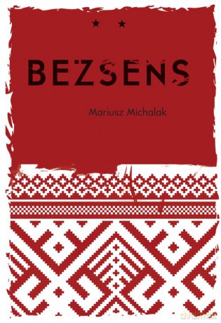 Bezsens - Mariusz Michalak [KSIAŻKA]