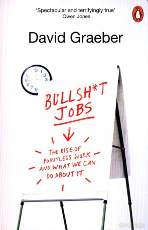 Bullshit Jobs - David Graeber [KSIAŻKA]
