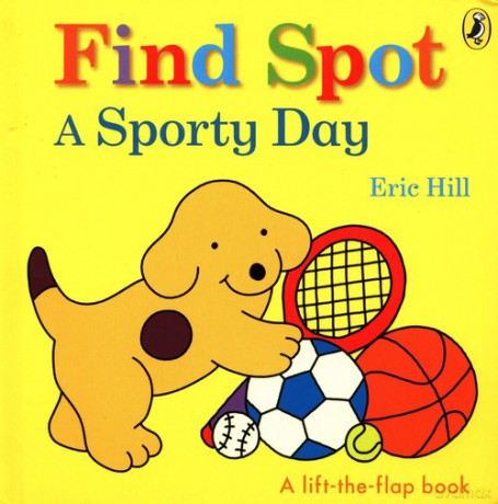 Find Spot A Sporty Day - Eric Hill [KSIAŻKA]