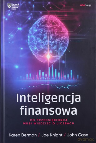 Inteligencja finansowa. - Karen Berman, Joe Knight [KSIAŻKA]